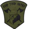 Rodes Keep your Oaths OD #28 Patch Hot
